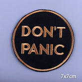 Don't Panic Iron On Embroidered Patch